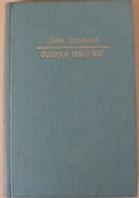 Miniatura okładki Steinbeck John Grona gniewu. T.I-II. /Biblioteka Powszechna/