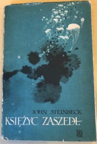 Miniatura okładki Steinbeck John Księżyc zaszedł.