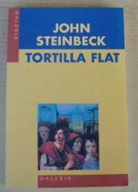 Miniatura okładki Steinbeck John Tortilla Flat. /Galeria/