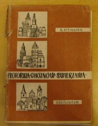 Miniatura okładki Steinborn Bożena Złotoryja. Chojnów. Świerzawa. Zabytki sztuki regionu.