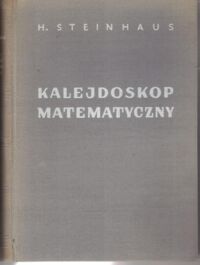 Zdjęcie nr 1 okładki Steinhaus Hugo Kalejdoskop matematyczny.