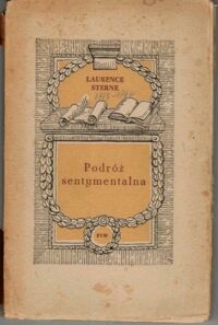 Miniatura okładki Sterne Laurence Podróż sentymentalna przez Francję i Włochy.