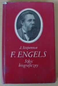 Miniatura okładki Stiepanowa J. F. Engels. Szkic biograficzny.