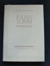 Miniatura okładki Stradecki Janusz Julian Tuwim. Biografia.