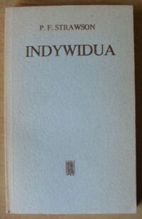 Miniatura okładki Strawson P.F. Indywidua. Próba metafizyki opisowej.