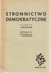 Miniatura okładki  Stronnictwo Demokratyczne. Teksty i przyczynki.