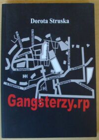 Miniatura okładki Struska Danuta Gangsterzy.rp.