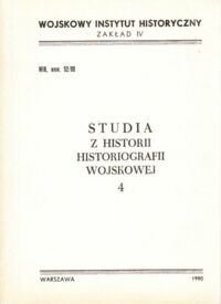 Miniatura okładki  Studia z historii historiografii wojskowej. 4.