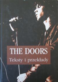 Miniatura okładki Sugerman Danna /wybór/ The Doors. Teksty i przekłady.