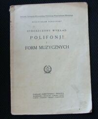 Miniatura okładki Surzyński Mieczysław Streszczony wykład polifonji i form muzycznych.