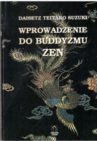 Miniatura okładki Suzuki Daisetz Teitaro Wprowadzenie do buddyzmu Zen