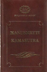 Miniatura okładki Swajambhuwa Manu , Mallanaga Watsjajana Manusmryti czyli Traktat o zacności. Kamasutra czyli Traktat o miłowaniu. /Bibliotheca Mundi/ Edycja w skórze - wyłączny właściciel nakł. UW."C&S". Egz.nr. 0068.