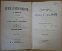 Zdjęcie nr 2 okładki Święcicki Julian Adolf Historya literatury arabskiej. Z ilustracyami. /Historya literatury powszechnej w monografijach z ilustracyami. Tom III/