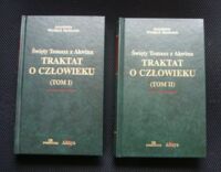 Miniatura okładki Święty Tomasz z Akwinu Traktat o człowiek. Tom I-II.
T.I. Summa teologii 1, 75-89.
T.II. Summa teologii 1, 82-89.
/Arcydzieła wielkich Myślicieli/