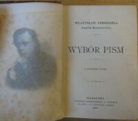 Zdjęcie nr 2 okładki Syrokomla Władysław (Kondratowicz Ludwik) Wybór pism. Z portretem autora.