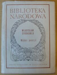 Miniatura okładki Syrokomla Władysław Wybór poezji. /Seria I. Nr 54/