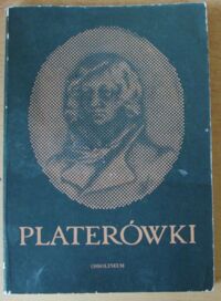 Miniatura okładki Syzdek Eleonora /wstęp i red./ Platerówki.