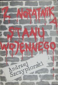 Miniatura okładki Szczypiorski Andrzej Z notatnika stanu wojennego.