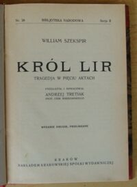 Zdjęcie nr 2 okładki Szekspir William Król Lir. Tragedja w pięciu aktach. /Seria II. Nr 28/