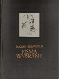 Miniatura okładki Szenwald Lucjan Pisma wybrane.