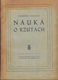 Miniatura okładki Szerszeń Stanisław Nauka o rzutach.