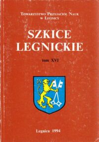 Miniatura okładki  Szkice Legnickie, XVI.