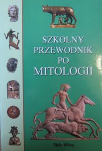 Miniatura okładki  Szkolny przewodnik po mitologii.