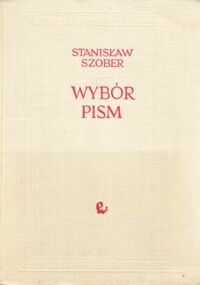 Zdjęcie nr 1 okładki Szober Stanisław Wybór pism.