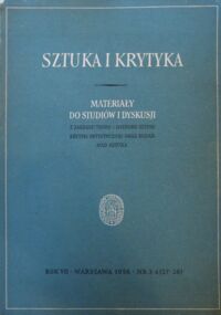 Miniatura okładki  Sztuka i krytyka. Materiały do studiów i dyskusji z zakresu teorii i historii sztuki krytyki artystycznej  oraz badań nad sztuką. Rok VII. Nr. 3-4 (27-28)