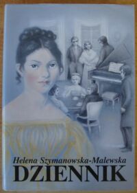 Miniatura okładki Szymanowska-Malewska Helena Dziennik (1827-1857).