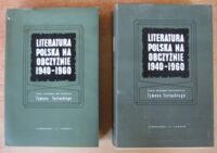 Miniatura okładki Terlecki Tymon /red./ Literatura polska na obczyźnie 1940-1960. Wydanie staraniem pisarzy polskich na obczyźnie. Tom I-II.