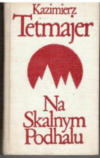 Miniatura okładki Tetmajer Kazimierz Na Skalnym Podhalu. /Biblioteka Klasyki Polskiej i Obcej/