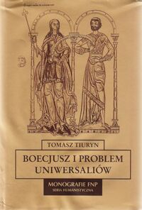 Miniatura okładki Tiueyn Tomasz Boecjusz i problem uniwersaliów. /Monografie FNP/