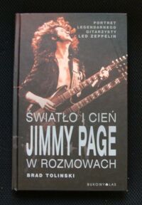 Miniatura okładki Tolinski Brad Światło i cień. Jimmy Page w rozmowach.