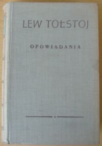 Miniatura okładki Tołstoj Lew Opowiadania. /Dzieła. Tom III/