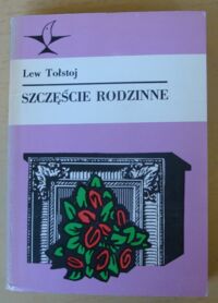 Miniatura okładki Tołstoj Lew Szczęście rodzinne. Opowiadania. /Koliber/