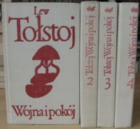 Miniatura okładki Tołstoj Lew Wojna i pokój. Tom I-IV. /Biblioteka Klasyki Polskiej i Obcej/