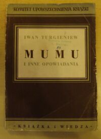 Miniatura okładki Turgieniew Iwan Mumu i inne opowiadania.