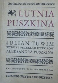 Miniatura okładki Tuwim Julian /wybr./ Lutnia Puszkina. 