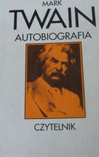 Miniatura okładki Twain Mark Autobiografia.