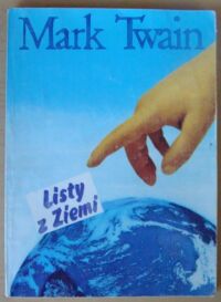 Miniatura okładki Twain Mark Listy z Ziemi.