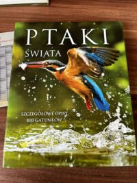 Miniatura okładki Twardowski Jacek, Twardowska Kamila Patki świata. Szczegółowe opisy 800 gatunków.