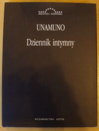 Miniatura okładki Unamuno Miguel de Dziennik intymny. /Biblioteka Europejska/