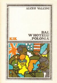 Miniatura okładki Valcini Alceo Bal w hotelu "Polonia". /KIK/