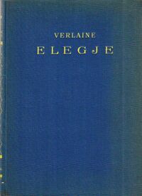 Miniatura okładki Verlaine Elegie. /Biblioteka Boy'a. Arcydzieła Literatury Francuskiej/