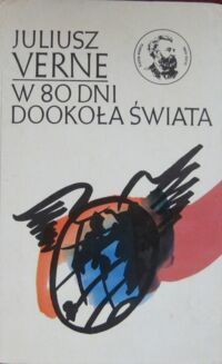 Zdjęcie nr 1 okładki Verne Juliusz W 80 dni dookoła świata. /Klasyka Młodych/