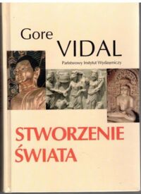 Miniatura okładki Vidal Gore Stworzenie świata. 