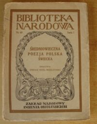 Miniatura okładki Vrtel-Wierczyński Stefan /oprac./ Średniowieczna poezja polska świecka. /Seria I. Nr 60/