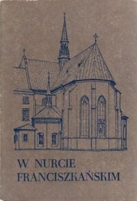 Miniatura okładki  W nurcie franciszkańskim.