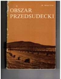 Miniatura okładki Walczak Wojciech Obszar przedsudecki. /Dolny Śląsk Cz. II/.